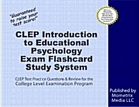 CLEP Introduction to Educational Psychology Exam Flashcard Study System: CLEP Test Practice Questions & Review for the College Level Examination Progr (Other)