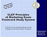 CLEP Principles of Management Exam Flashcard Study System: CLEP Test Practice Questions & Review for the College Level Examination Program (Other)