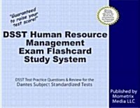 Dsst Human Resource Management Exam Flashcard Study System: Dsst Test Practice Questions & Review for the Dantes Subject Standardized Tests (Other)