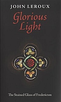 Glorious Light (Paperback)