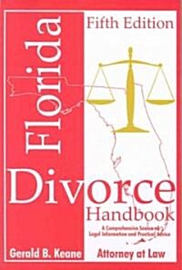 Florida Divorce Handbook (Paperback, 5th)