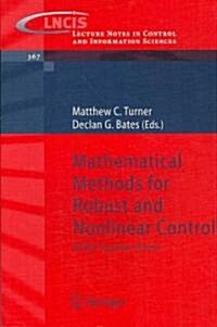 Mathematical Methods for Robust and Nonlinear Control : Epsrc Summer School (Paperback)