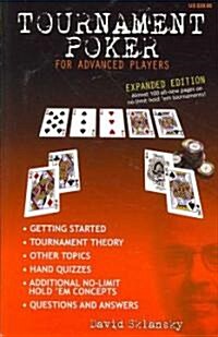 Tournament Poker for Advanced Players (Paperback, 3, Expanded)