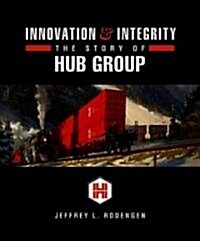 Innovation & Integrity (Hardcover, 1st)