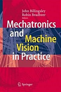 Mechatronics and Machine Vision in Practice (Hardcover)