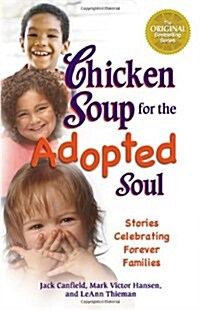 Chicken Soup for the Adopted Soul (Paperback)
