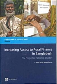 Increasing Access to Rural Finance in Bangladesh (Paperback)