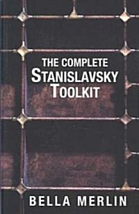 The Complete Stanislavsky Toolkit (Paperback)