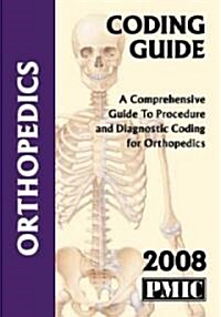 Coding Guide 2008 Orthopedics (Paperback)