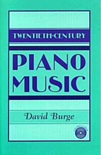 Twentieth-Century Piano Music (Paperback)