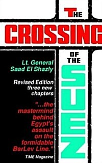 The Crossing of the Suez (Paperback, 3, Revised)