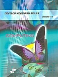 Develop Keyboard Skills (Paperback)