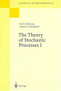 The Theory of Stochastic Processes I (Paperback, Reprint of the)