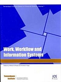 Work, Workflow and Information Systems (Paperback)