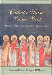 Catholic Saints Prayer Book (Hardcover)