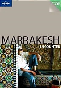 Lonely Planet Encounter Marrakesh (Paperback, 1st)