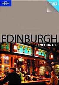 Lonely Planet Encounter Edinburgh (Paperback, 1st)