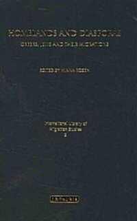 Homelands and Diasporas : Greeks, Jews and Their Migrations (Hardcover)