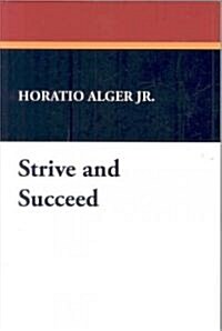 Strive and Succeed (Paperback)