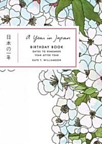 A Year in Japan Birthday Book (Hardcover)