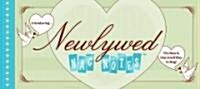 Newlywed Nag Notes: The New & Improved Way to Nag! (Paperback)