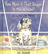 How Much Is That Doggie in the Window (Prebound, Turtleback Scho)