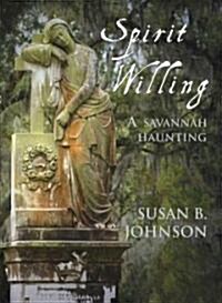 Spirit Willing (Hardcover)