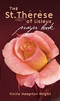St. Therese of Lisieux Prayer Book (Paperback)