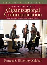 Fundamentals of Organizational Communication (Hardcover, 7th)