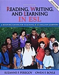 Reading, Writing and Learning in ESL (Paperback, 5th)