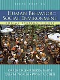 Human Behavior And The Social Environment (Paperback, 6th)