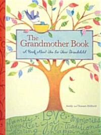 The Grandmother Book: A Book about You for Your Grandchild (Hardcover)