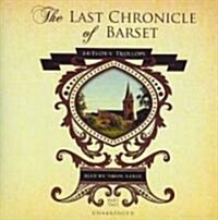 The Last Chronicle of Barset: Part Two (Audio CD)