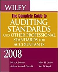 [중고] Wiley, the Complete Guide to Auditing Standards and Other Professional Standards for Accountants (Paperback, 2008)