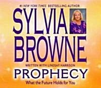 Prophecy: What the Future Holds for You (Audio CD, ; 5 Hours on 4)