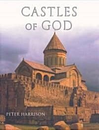 Castles of God: Fortified Religious Buildings of the World (Hardcover)
