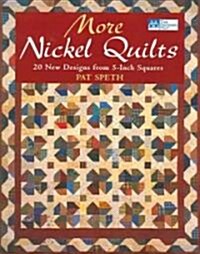 More Nickel Quilts (Paperback)