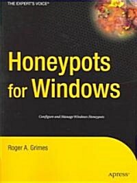 Honeypots For Windows (Paperback)