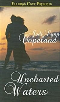 Uncharted Waters (Paperback)