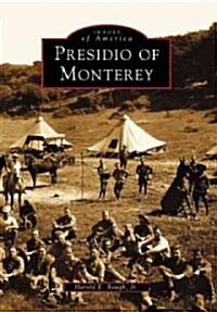 Presidio of Monterey (Paperback)