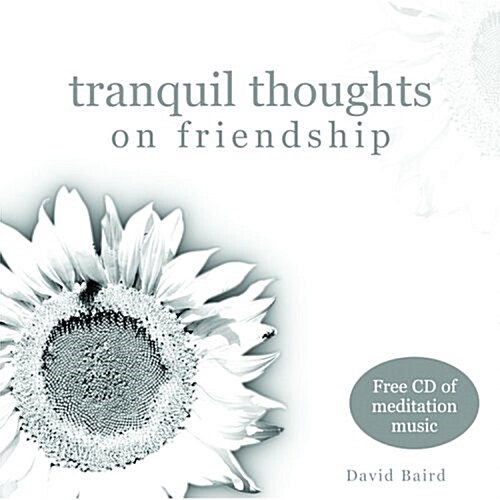 Tranquil Thoughts on Friendship (Hardcover)