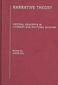 Narrative Theory : Critical Concepts in Literary and Cultural Studies (Multiple-component retail product)