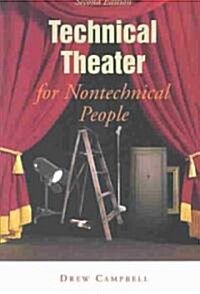[중고] Technical Theater for Nontechnical People, Second Edition (Paperback, Revised)