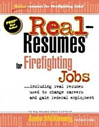 Real-Resumes for Firefighting Jobs (Paperback)