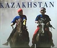 Kazakhstan : Coming of Age (Hardcover)