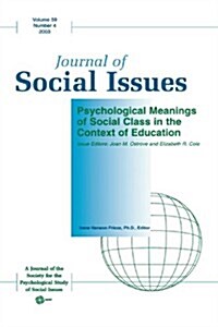 Psychological Meanings of Social Class in the Context of Education (Paperback)