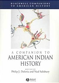 A Companion to American Indian History (Paperback)