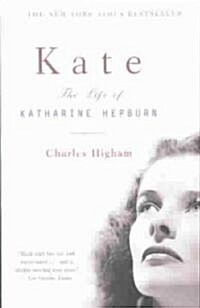 Kate: The Life of Katharine Hepburn (Revised) (Paperback, Revised)