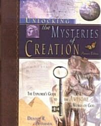Unlocking the Mysteries of Creation (Hardcover)