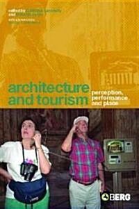 Architecture and Tourism (Paperback)